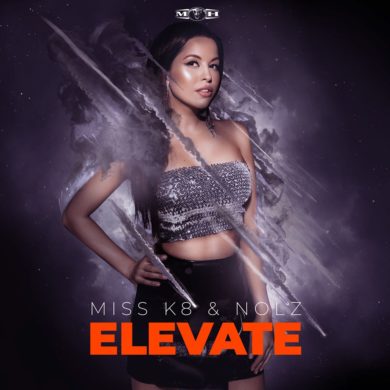 Miss k8 & Nolz - Elevate EP